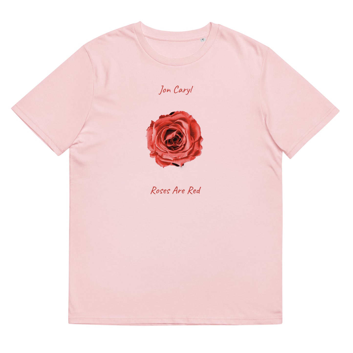 Roses Are Red T-Shirt