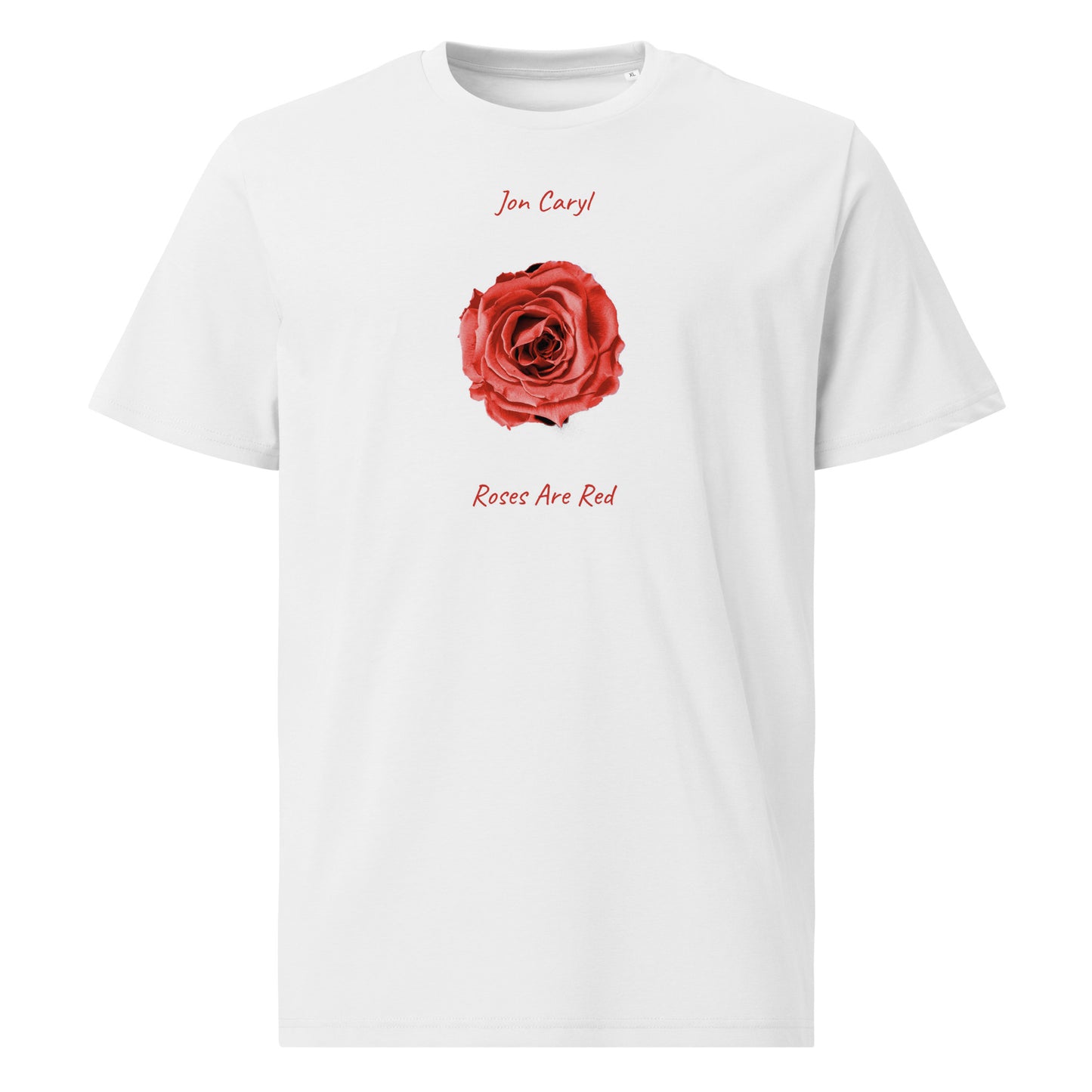 Roses Are Red T-Shirt